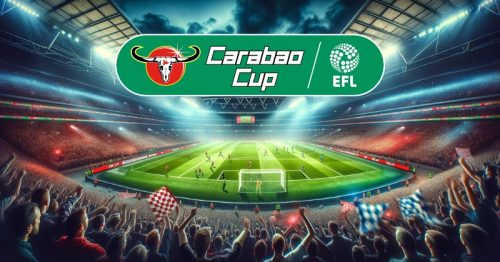 Carabao Cup – Những Thông Tin Hấp Dẫn Về Giải Đấu Này