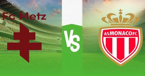 Soi kèo Metz vs Monaco 23h00 ngày 30/03/2024 – Ligue 1