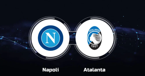 Soi kèo Napoli vs Atalanta 18h30 ngày 30/03/2024 – Serie A