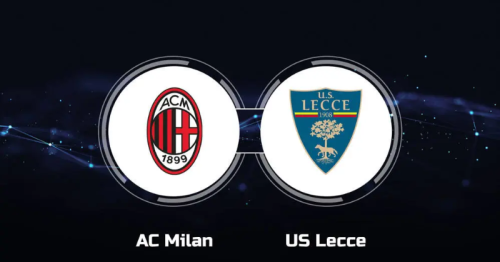 Soi kèo AC Milan vs Lecce 20h00 ngày 06/04/2024 – Serie A