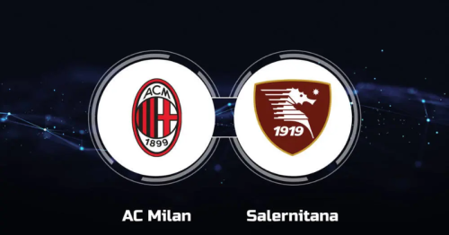 Soi kèo AC Milan vs Salernitana 01h45 ngày 26/05/2024 – Serie A